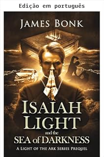 Livro Isaiah Light e o mar das trevas (Luz da Arca)