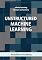 Livro Unstructured Machine Learning: Robots learning to learn as humans