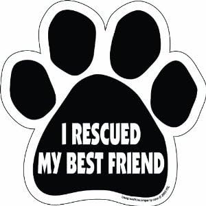 6" Dog/Animal Paw Print Magnet - Works on Cars, Trucks, Refrigerators and More (I Rescued My Best Friend)