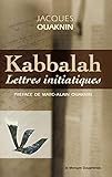 Kabbalah - Lettres initiatiques (French Edition) by