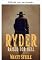 Livro Ryder - Forjado no inferno (Uma série de faroeste brutal, repleta de ação e vingança Livro 6)
