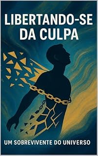 Livro LIBERTANDO-SE DA CULPA