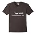 We out Harriet Tubman, 1849 T-shirt