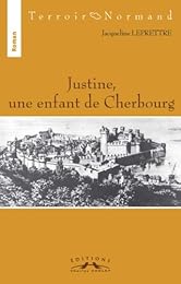 Justine, une enfant de Cherbourg