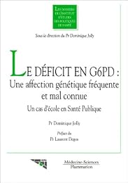 Le  déficit en G6PD
