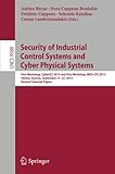 Image de Security of Industrial Control Systems and Cyber Physical Systems: First Workshop, CyberICS 2015 and First Workshop, WOS-CPS 2015 Vienna, Austria, ...
