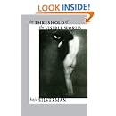 The Threshold of the Visible World