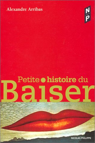 Petite histoire du baiser