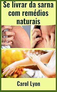 Livro Se livrar da sarna com remédios naturais