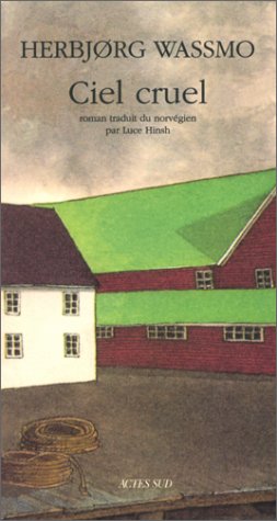 [Trilogie de Tora]: [03]: Ciel cruel