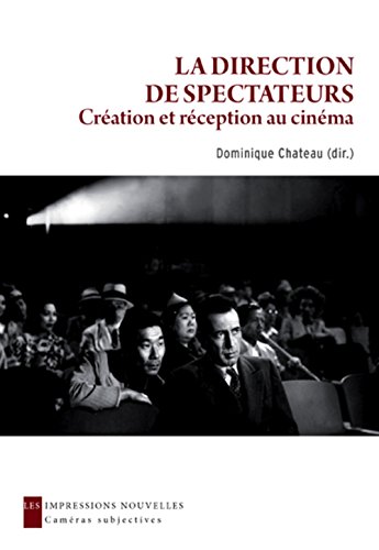 La  direction de spectateurs