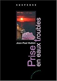 Prise en eaux troubles