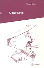 Aimer Satie