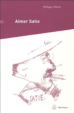 Aimer Satie