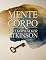 Livro Mente e Corpo (traduzido)