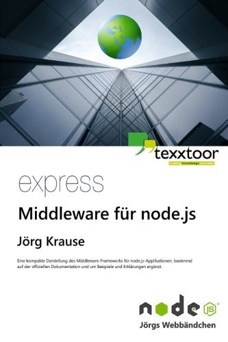 Express Middleware F R Node Js By J Rg Krause 15 09 10 Amazon Com Books