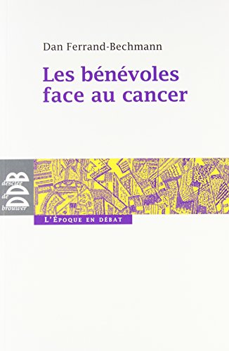 Les  bénévoles face au cancer