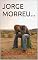 Livro JORGE MORREU...