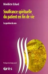 Souffrance spirituelle du patient en fin de vie