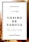 Livro Cheiro De Sangue