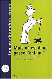 Mais où est donc passé l'enfant ?