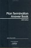 Plan Termination Answer Book 2003, Gucciardi, Joan, 0735532303
