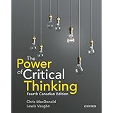 The Power of Critical Thinking: Canadian Edition