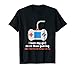 Funny Boyfriend Shirt Men Valentines Gift Him Gamer Gaming T-Shirt