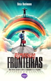 Livro Rompendo Fronteiras: Uma breve história sobre a educação e as religiões