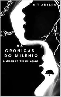 Livro As crônicas do milênio : A grande tribulação.