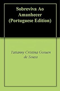 Livro Sobreviva Ao Amanhecer