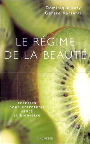 Le  régime de la beauté