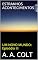 Livro ESTRANHOS ACONTECIMENTOS (UM NOVO MUNDO: Episódio III)