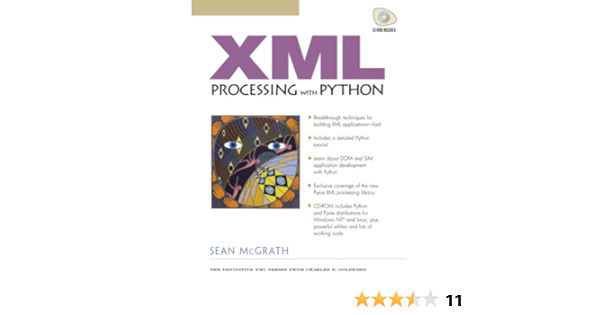 Xml Processing With Python With Cd Rom Mcgrath Sean 0076092006718 Amazon Com Books