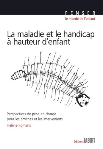 La  maladie et le handicap à hauteur d'enfant