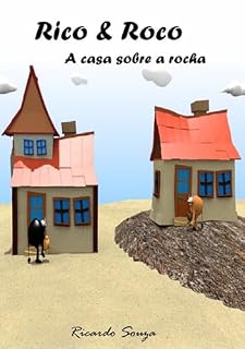 Livro Rico E Roco - A Casa Sobre A Rocha