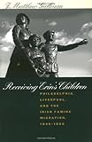 Front cover for the book Receiving Erin's Children: Philadelphia, Liverpool, and the Irish Famine Migration, 1845-1855 by J. Matthew Gallman
