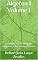 Livro Álgebra I Volume 1: Fundamentos da Teoria dos Conjuntos e dos Números Inteiros (Licenciatura em Matemática)