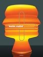 Karim Rashid: Evolution