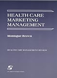 Health Care Marketing Management, , 0834203022