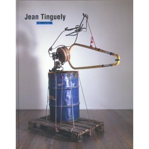 Jean Tinguely, Retrospectiva Jean Tinguely, Retrospectiva