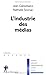 L'industrie des médias by