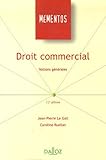 Droit commercial : Notions générales, Edition 2006 by