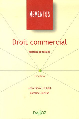 Droit commercial : Notions générales, Edition 2006 by (Paperback)