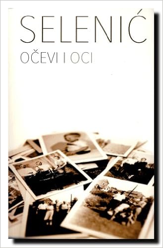 Ocevi I Oci 9788652102778 Amazon Com Books