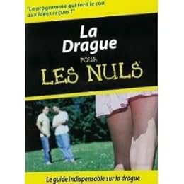 La Drague Pour Les Nuls