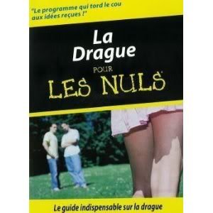 La Drague Pour Les Nuls