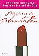 Mujeres de Manhattan/ Lipstick Jungle (Spanish Edition)