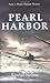 Pearl Harbor (Movie Tie-In) - Book by Randall Wallace