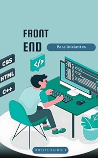 Livro Front-End para Iniciantes: Aprenda Front-End de forma clara e eficaz!!